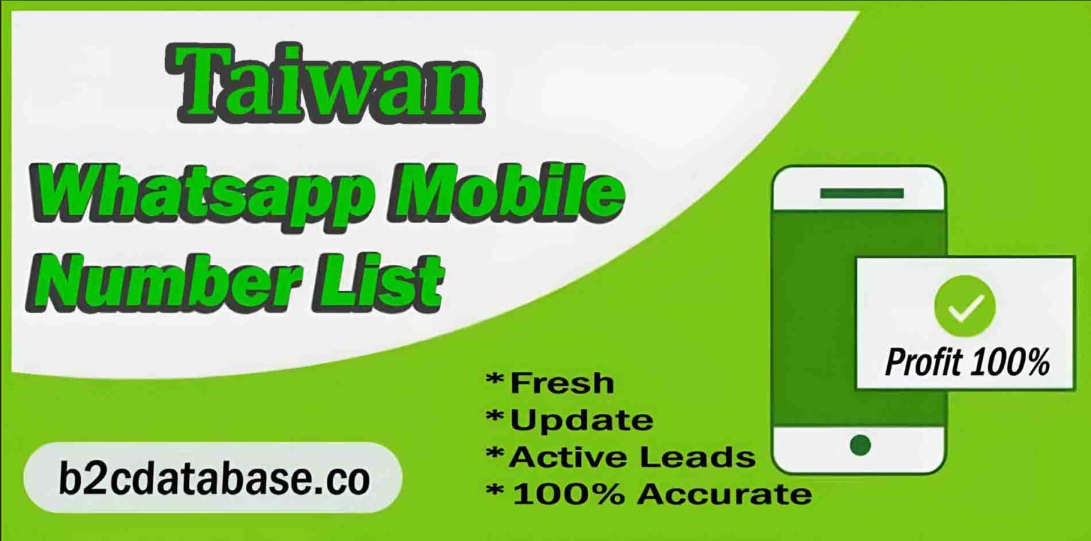 Taiwan Gui Number Taiwan WhatsApp Number List | B2C Database