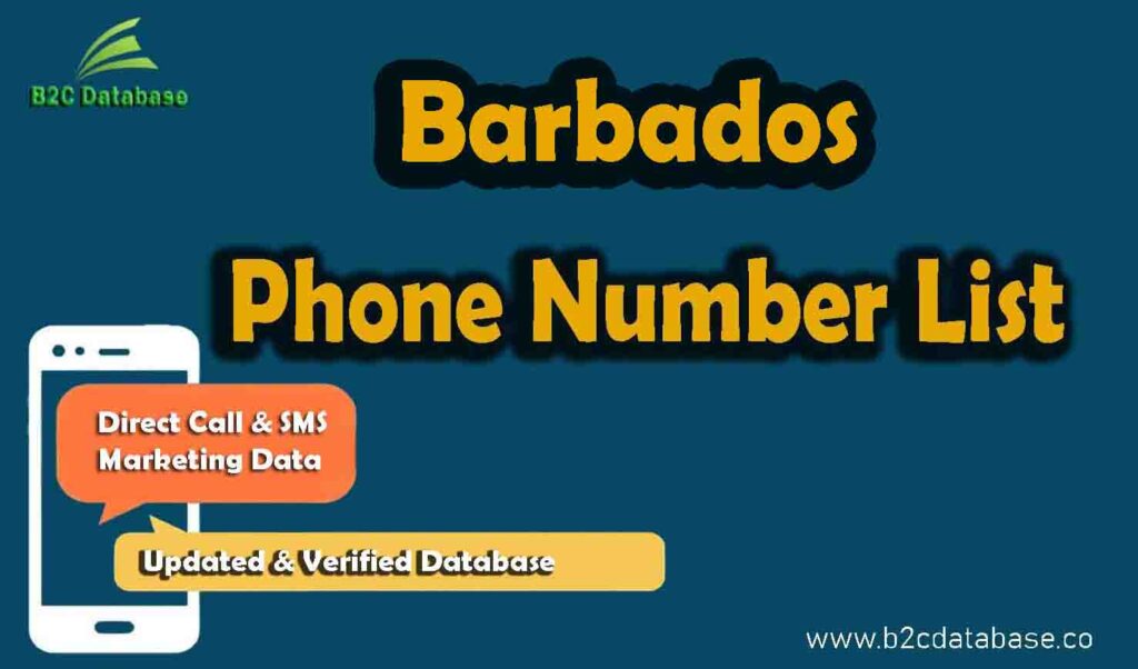 Barbados Code Number Barbados Phone Number List | B2C Database