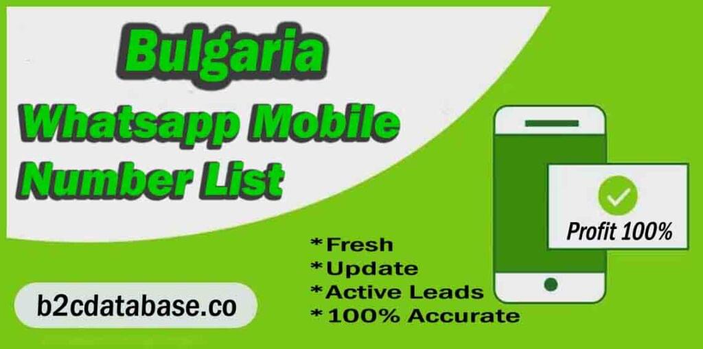 Bulgaria WhatsApp Number List | B2C Database